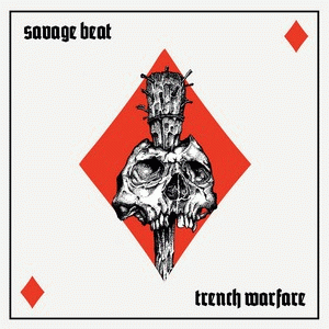 Savage Beat : Trench Warfare